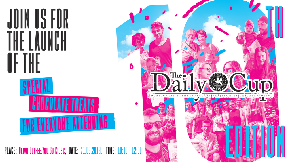 Hai cu noi la aniversarea The Daily Cup! Sărbătorim 10 ediții minunate